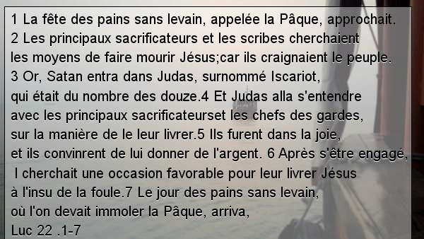 Luc 22 .1-7