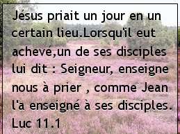 Luc 11.1...