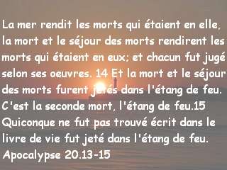 Apocalypse 20.13-15