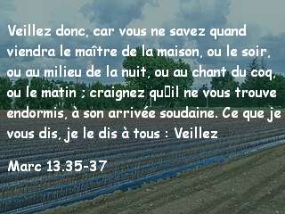 Marc 13.35-37