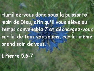1 Pierre 5.6-7 