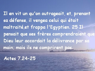 Actes 7.24-25