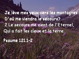 Psaume 121.1-2...
