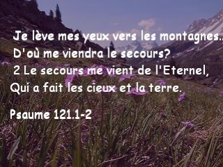 Psaume 121.1-2...