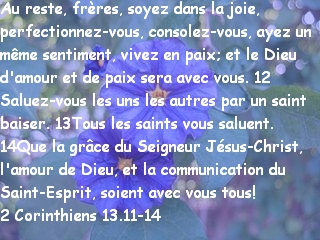 2 Corinthiens 13.11-14
